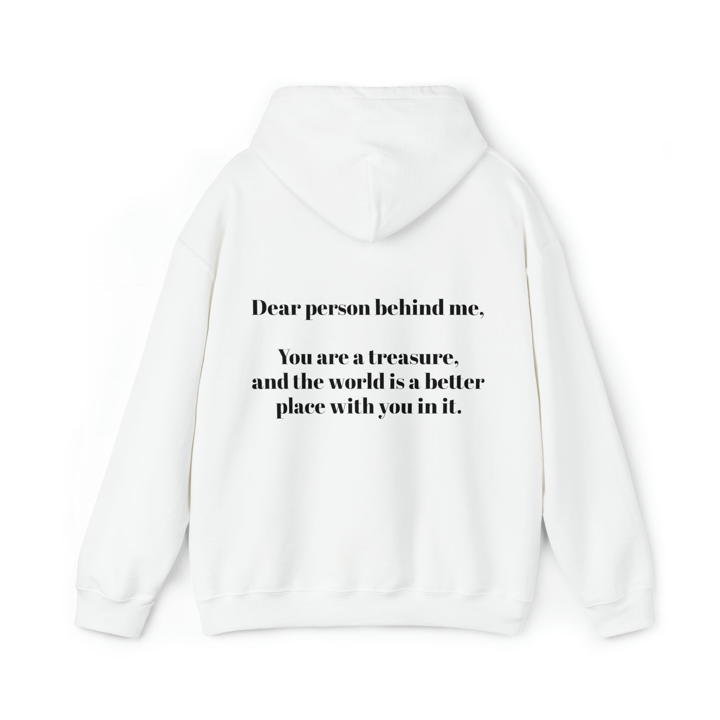 (3) Dear Person Behind Me Unisex Heavy Blend™ Hooded Sweatshirt